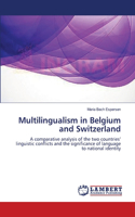 Multilingualism in Belgium and Switzerland