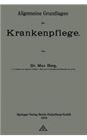 Allgemeine Grundlagen Der Krankenpflege