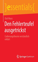 Den Fehlerteufel Ausgetrickst