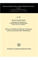 Beitrag Zum Problem Der Erfassung, Verrechnung Und Auswertung Industrieller Vertriebskosten