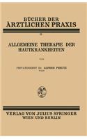 Allgemeine Therapie der Hautkrankheiten
