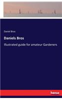 Daniels Bros: Illustrated guide for amateur Gardeners(English)