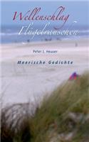 Wellenschlag - Flügelrauschen