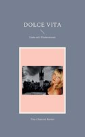 Dolce Vita