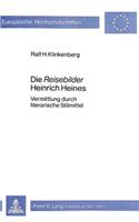 Die «Reisebilder» Heinrich Heines
