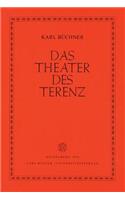 Das Theater Des Terenz: (4 Bibliothek Der Klassischen Altertumswissenschaften, Neue Fol)