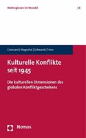 Kulturelle Konflikte Seit 1945