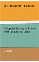 A Popular History of France from the Earliest Times
