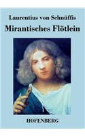 Mirantisches Flötlein