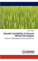 Genetic Variability in Durum Wheat Genotypes: (English)