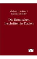 Die Römischen Inschriften in Dacien