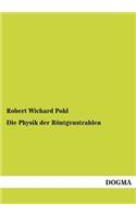 Die Physik Der Rontgenstrahlen