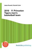 2010 11 Princeton Tigers Men's Basketball Team