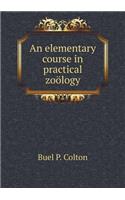 An Elementary Course in Practical Zoölogy