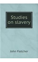 Studies on Slavery