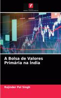 A Bolsa de Valores Primária na Índia