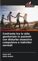 Confronto tra lo stile genitoriale in pazienti con disturbo ossessivo compulsivo e individui normali