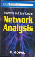 Problems and Solutions in Network Analysis: Analysis