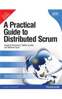 A Practical Guide to Distributed Scrum