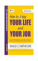 How to enjoy your life and your job