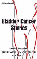 Bladder Cancer Stories