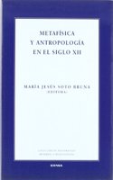 Metafisica y antropologia en el siglo XII
