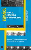 Espanol para el comercio internacional: Libro del alumno
