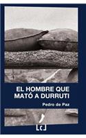 El Hombre Que Mató a Durruti
