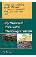 Slope Stability and Erosion Control: Ecotechnological Solutions
