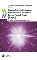 Making Dispute Resolution More Effective - MAP Peer Review Report, Spain (Stage 2)