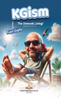 KGism - The Unmonk Living!