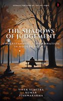 THE SHADOWS OF JUDGEMENT