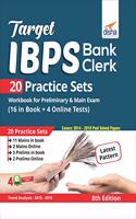 Target IBPS Bank Clerk 20 Practice Sets Workbook for Preliminary & Main Exam (16 in Book + 4 Online Tests) 8th Edition