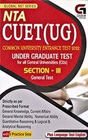 GLOBAL NET SERIES : NTA CUET (UG) : COMMON UNIVERSITY ENTRANCE TEST 2022 : UNDER GRADUATE TEST FOR ALL CENTRAL UNIVERSITIES (CUS) : SECTION - III : GENERAL TEST : ENGLISH MEDIUM.