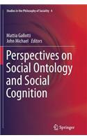 Perspectives on Social Ontology and Social Cognition