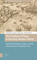 Problem of Piracy in the Early Modern World