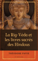 Rig-Véda et les livres sacrés des Hindous