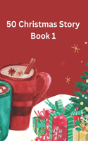 50 Christmas Story Book 1