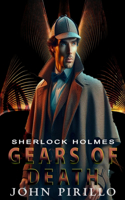 Sherlock Holmes, Gears of Death