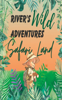 River's Wild Adventures