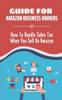 Guide For Amazon Business Owners