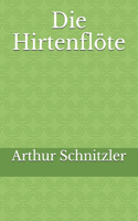 Die Hirtenflöte