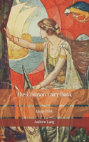 The Crimson Fairy Book: Large Print
