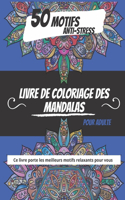Livre de coloriage des mandalas 50 motifs