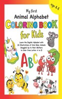 My First Animal Alphabet Coloring Book for Kids