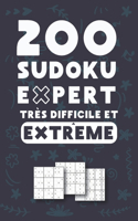 200 Sudoku Expert Très Difficile et Extrême
