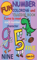 Fun Number Coloring and Tracing Book