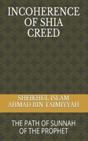 Incoherence of Shia Creed