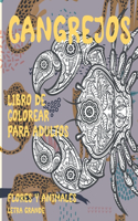 Libro de colorear para adultos - Letra grande - Flores y animales - Cangrejos