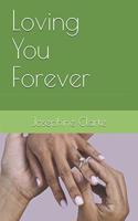 Loving You Forever